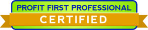 Profit First Certified